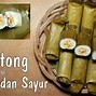 Lontong Isi Sayur Tanpa Santan